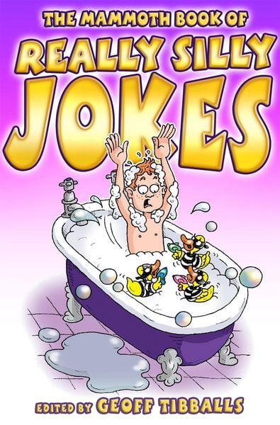 Produktbild: The Mammoth Book of Really Silly Jokes