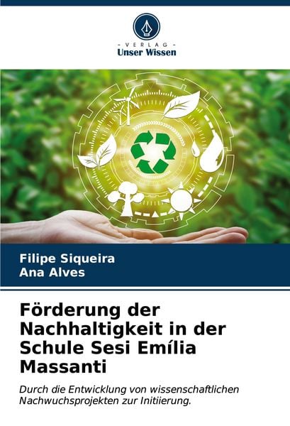 Produktbild: F&ouml;rderung der Nachhaltigkeit in der Schule Sesi Em&iacute;lia Massanti