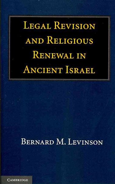 Produktbild: Legal Revision and Religious Renewal in Ancient Israel