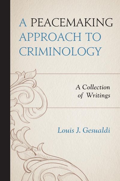 Produktbild: Peacemaking Approach to Criminology
