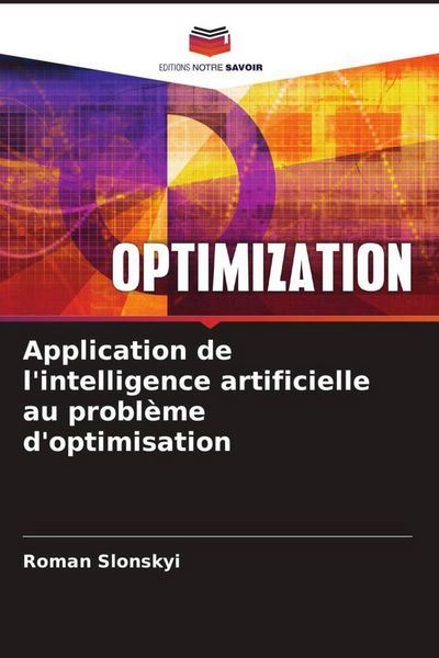 Produktbild: Application de l'intelligence artificielle au probl&egrave;me d'optimisation