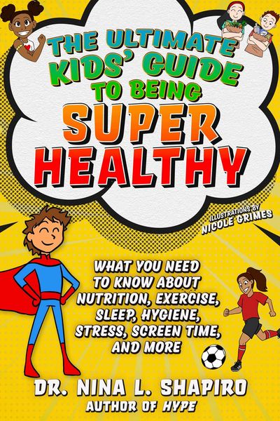 Produktbild: Ultimate Kids' Guide to Being Super Healthy