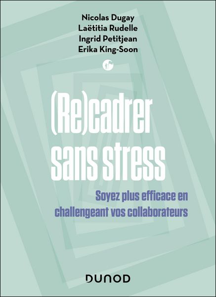 Produktbild: Recadrer sans stress - 2e &eacute;d.