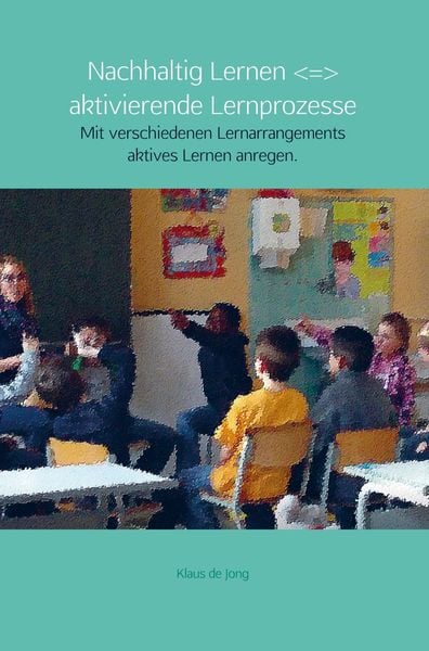 Produktbild: Nachhaltig Lernen + aktivierende Lernprozesse