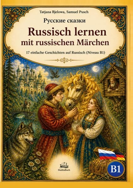 Produktbild: Russkie skazki, Russisch lernen mit russischen M&auml;rchen