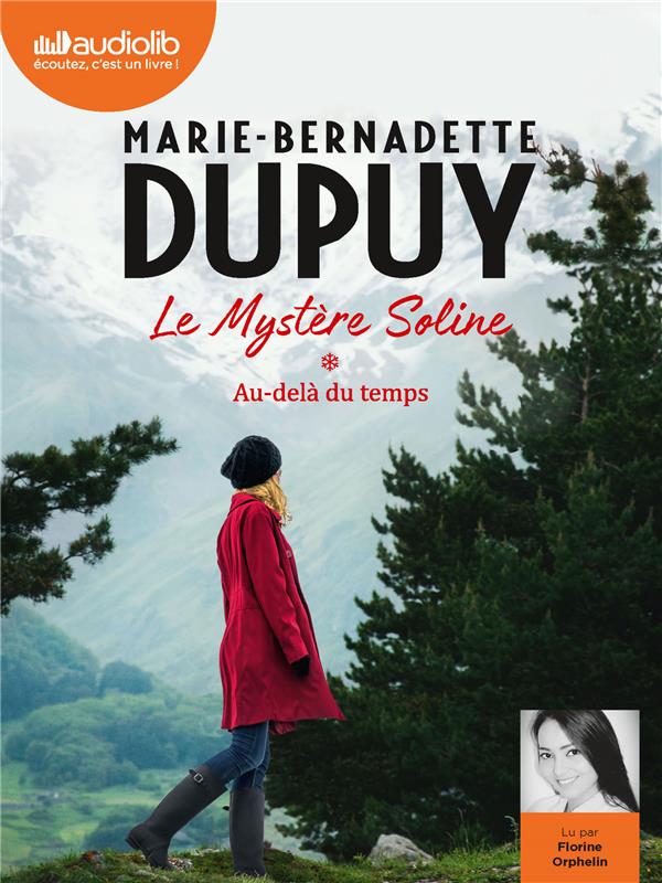 Produktbild: Le myst&egrave;re Soline. Tome 1: Au-del&agrave; du temps