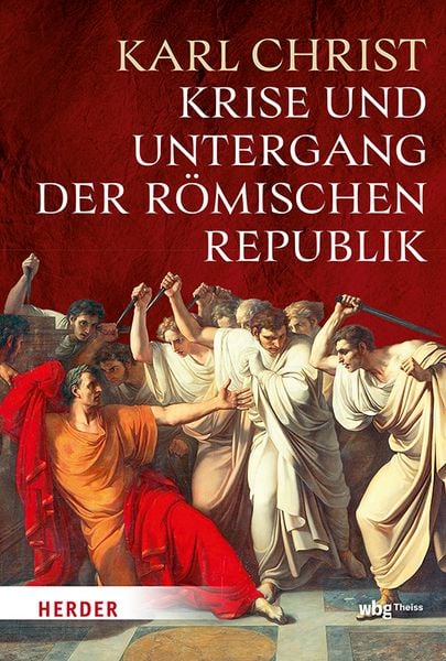 Produktbild: Krise und Untergang der r&ouml;mischen Republik