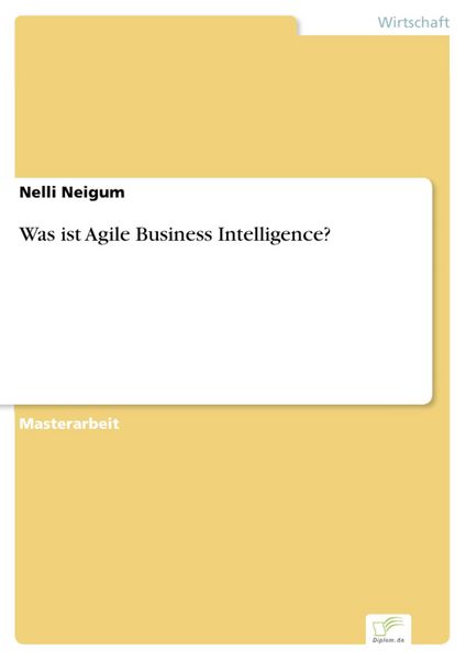 Produktbild: Was ist Agile Business Intelligence?