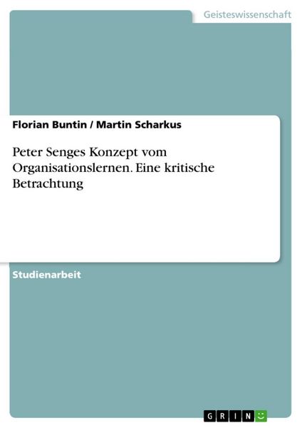 Produktbild: Peter Senges Konzept vom Organisationslernen