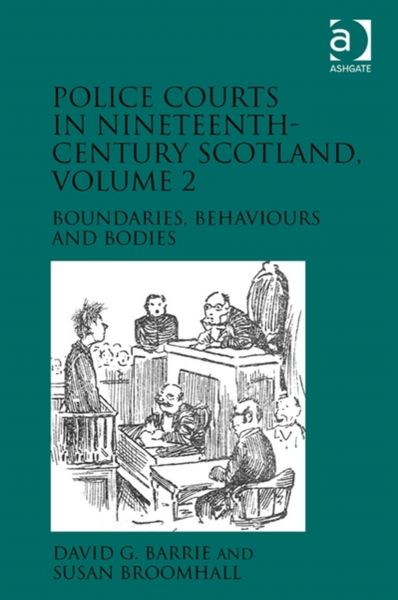 Produktbild: Barrie, D: Police Courts in Nineteenth-Century Scotland, Vol