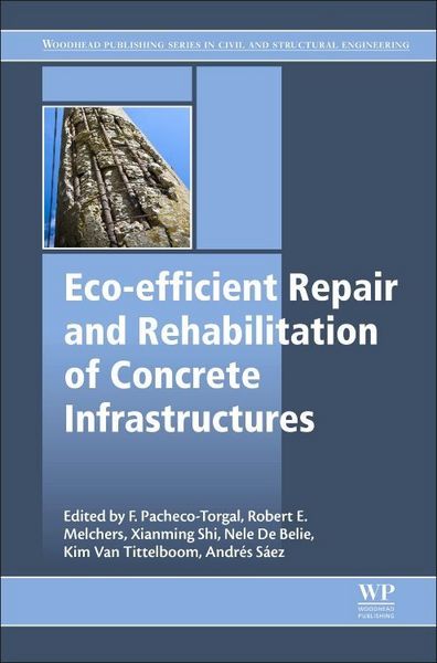 Produktbild: Eco-Efficient Repair and Rehabilitation of Concrete Infrastructures