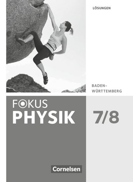 Produktbild: Fokus Physik - Neubearbeitung - Gymnasium Baden-W&uuml;rttemberg - 7./8. Schuljahr