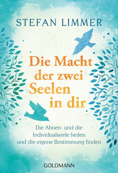 Produktbild: Die Macht der zwei Seelen in dir