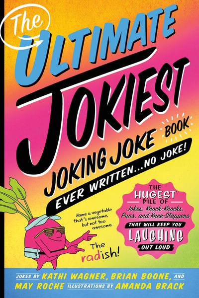 Produktbild: Ultimate Jokiest Joking Joke Book Ever Written . . . No Joke!