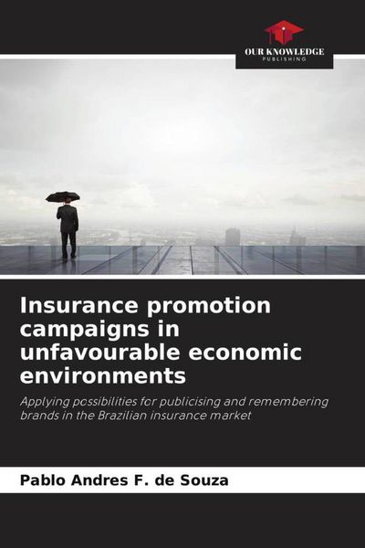 Produktbild: Insurance promotion campaigns in unfavourable economic environments