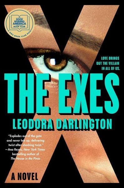 Produktbild: The Exes: A GMA Book Club Pick