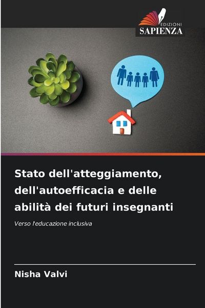 Produktbild: Stato dell'atteggiamento, dell'autoefficacia e delle abilit&agrave; dei futuri insegnanti