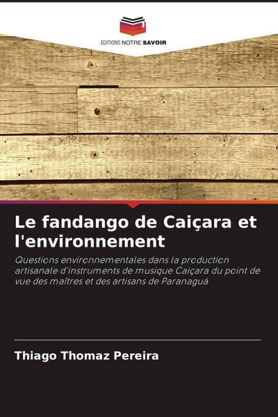 Produktbild: Le fandango de Cai&ccedil;ara et l'environnement