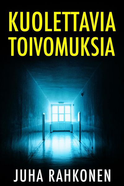 Produktbild: Kuolettavia toivomuksia