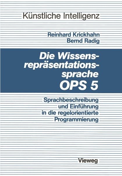 Produktbild: Die Wissensrepr&auml;sentationssprache OPS5