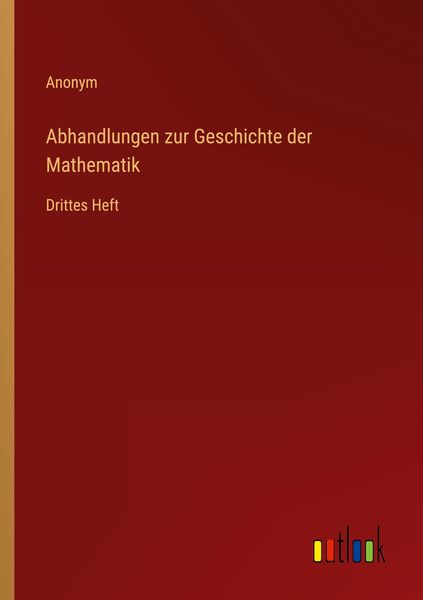 Produktbild: Abhandlungen zur Geschichte der Mathematik
