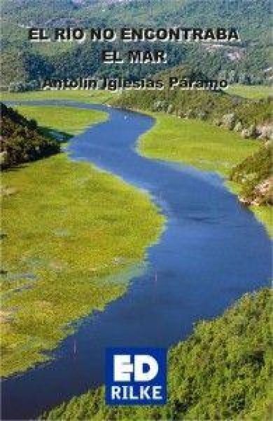 Produktbild: El r&iacute;o no encontraba el mar