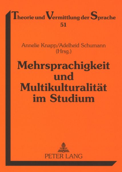 Mehrsprachigkeit und Multikulturalität im Studium, Taschenbuch von , Peter Lang GmbH, Internationaler Verlag der Wissenschaften, 978-3-631-56321-2