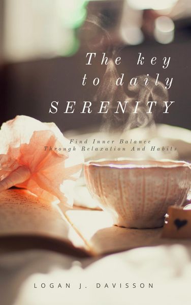 Produktbild: The Key To Daily Serenity