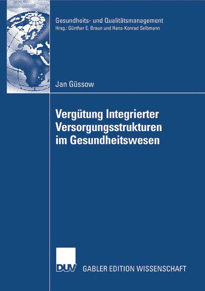 Vergütung Integrierter Versorgungsstrukturen im Gesundheitswesen