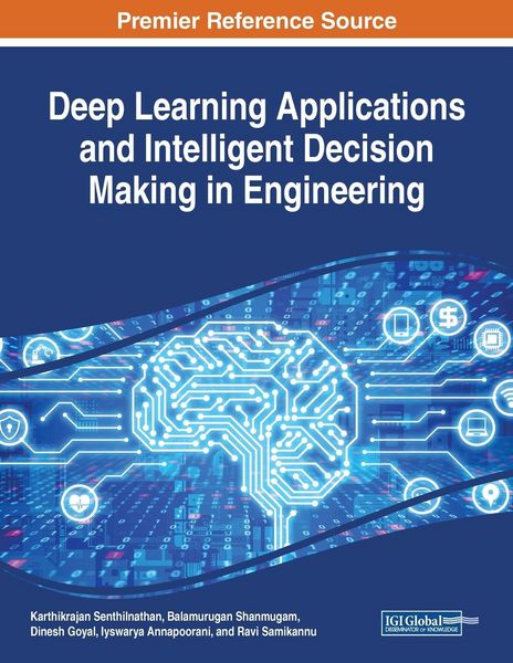 Produktbild: Deep Learning Applications and Intelligent Decision Making in Engineering