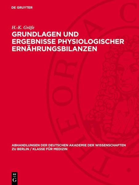 Produktbild: Grundlagen und Ergebnisse physiologischer Ern&auml;hrungsbilanzen