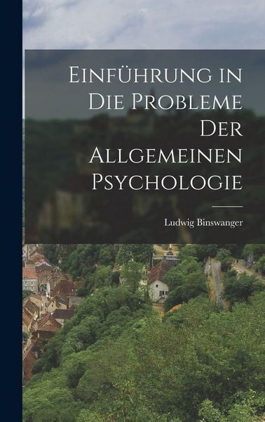 Produktbild: Einf&uuml;hrung in die probleme der allgemeinen psychologie