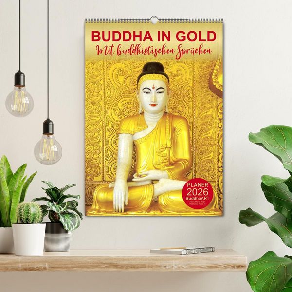 Produktbild: BUDDHA IN GOLD - Mit buddhistischen Spr&uuml;chen (Wandkalender 2026 DIN A2 hoch), CALVENDO Monatskalender
