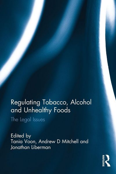 Produktbild: Regulating Tobacco, Alcohol and Unhealthy Foods
