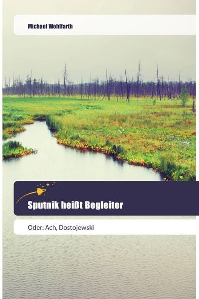 Produktbild: Sputnik hei&szlig;t Begleiter