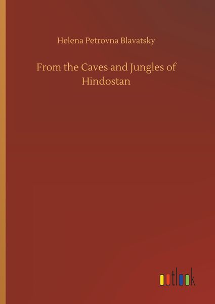 Produktbild: From the Caves and Jungles of Hindostan