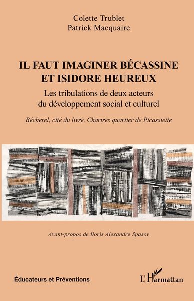 Produktbild: Il faut imaginer B&eacute;cassine et Isidore heureux