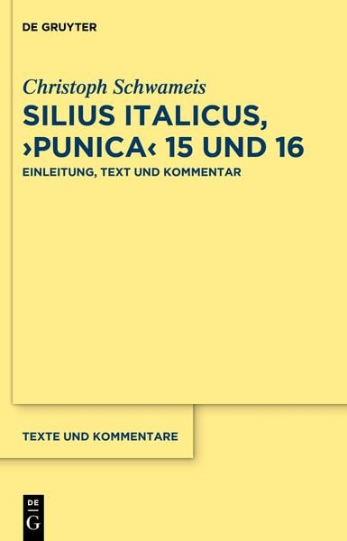 Produktbild: Silius Italicus, &rsaquo;Punica&lsaquo; 15/16
