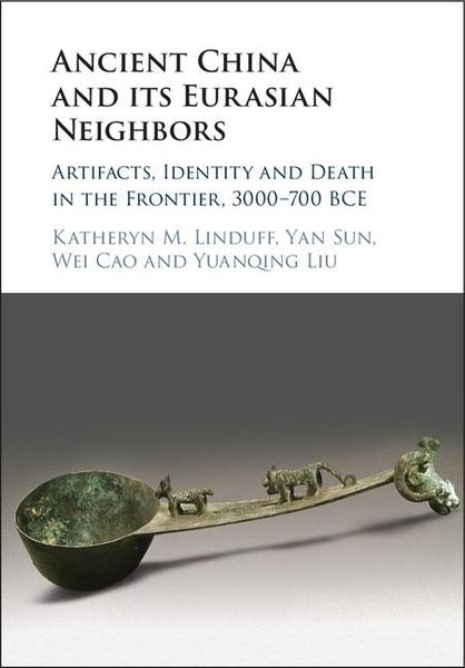 Produktbild: Ancient China and its Eurasian Neighbors