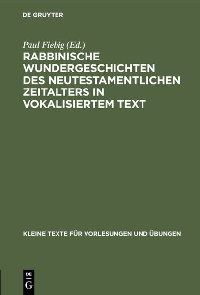 Produktbild: Rabbinische Wundergeschichten des neutestamentlichen Zeitalters in vokalisiertem Text
