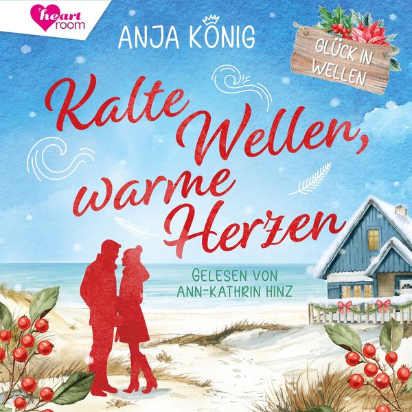 Kalte Wellen, warme Herzen - Anja König, Audio, 9783961025572