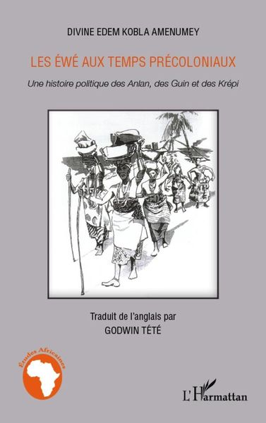 Produktbild: Les &eacute;w&eacute; aux temps pr&eacute;coloniaux