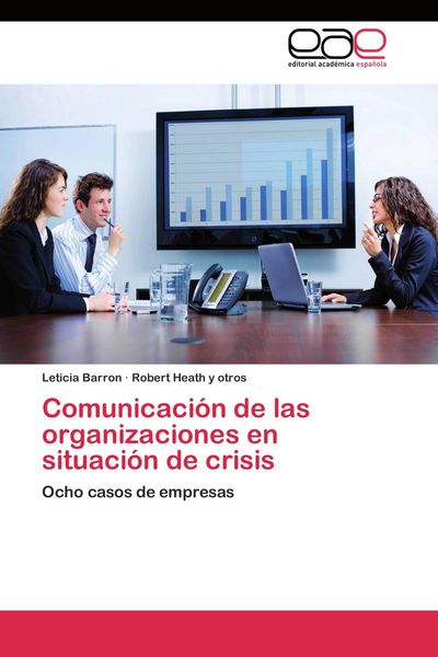 Produktbild: Comunicaci&oacute;n de las organizaciones en situaci&oacute;n de crisis