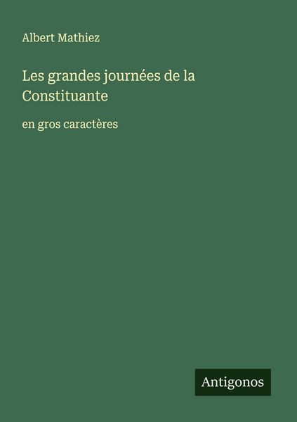 Produktbild: Les grandes journ&eacute;es de la Constituante