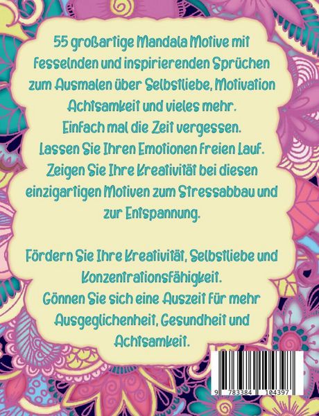 Produktbild: Am sch&ouml;nsten sind wir, wenn wir niemandem gefallen wollen! Das besondere Mandala Malbuch mit Botschaft!