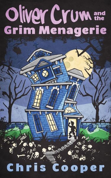 Produktbild: Oliver Crum and the Grim Menagerie