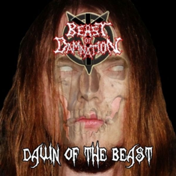 Dawn Of The Beast - Beast Of Damnation, CD