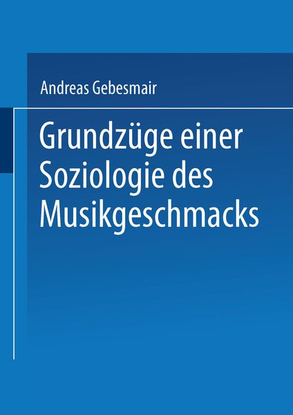 Produktbild: Grundz&uuml;ge einer Soziologie des Musikgeschmacks