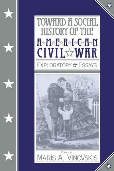 Produktbild: Toward a Social History of the American Civil War