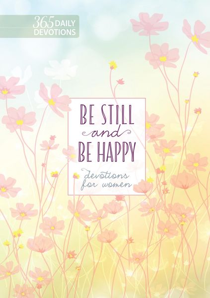 Produktbild: Be Still and Be Happy